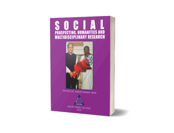 SOCIAL PROSPECTING, HUMANITIES AND MULTIDISCIPLINARY RESEARCH । DR. TARUN KUMAR JANA । Paperback - Image 2